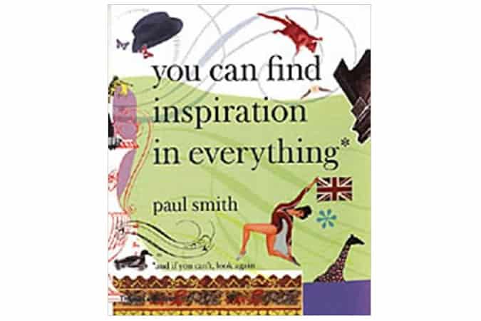 You Can Find Inspiration In Everything Book