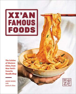 Xi'an Famous Foods: The Cuisine of Western China