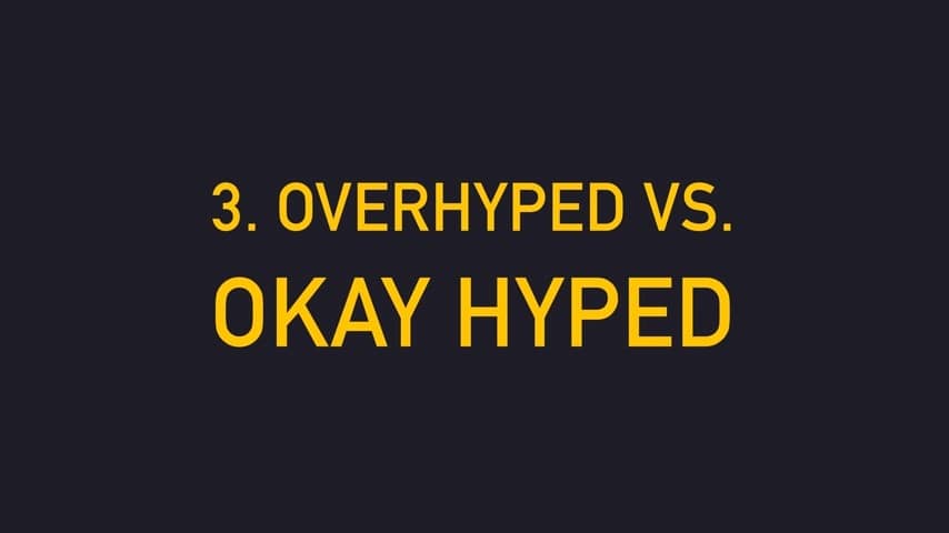 People Don't Buy The Hype