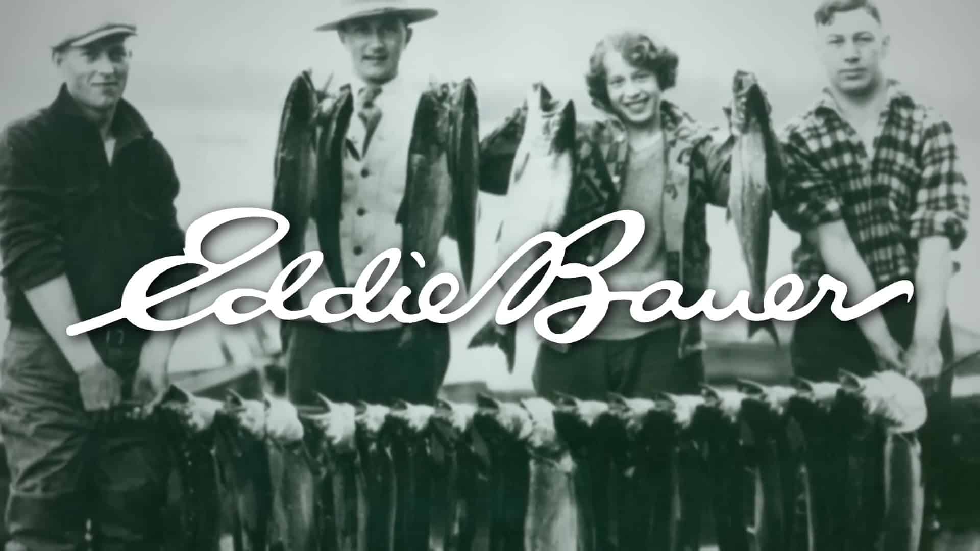 Eddie Bauer Brand Story