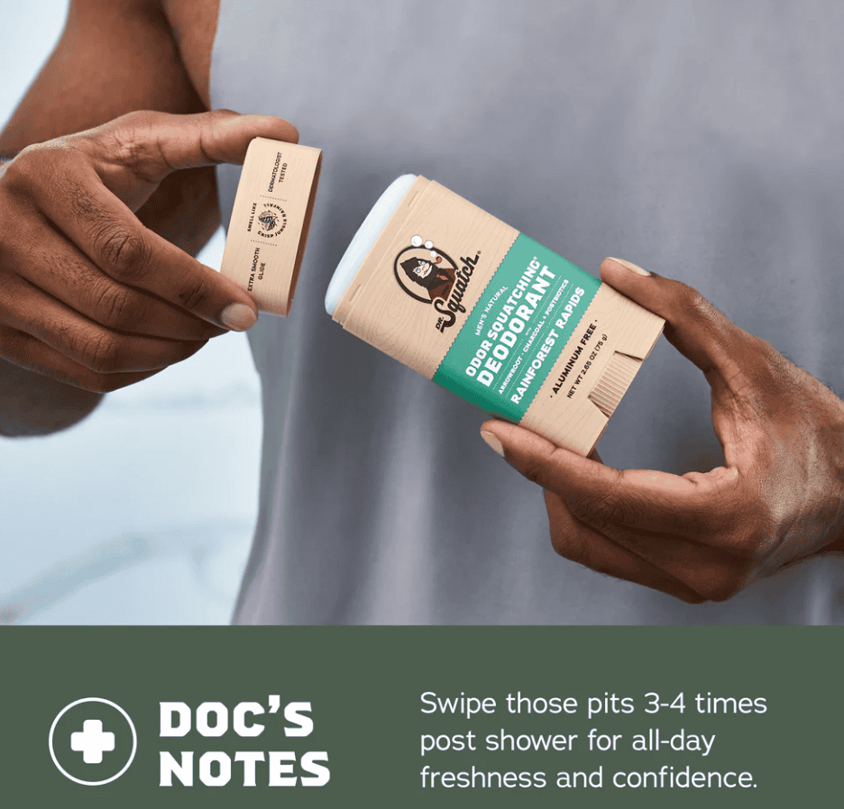 Man holding a Dr Squatch deodorant stick with a note below on use, called 'doc's notes'