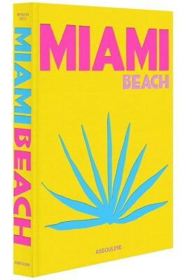 Miami Beach - Assouline Books