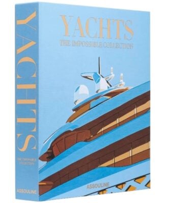 Yatch : The Impossible Collection - Assouline Books